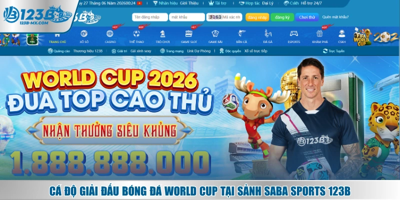 Cá độ giải đấu bóng đá World Cup tại sảnh SABA Sports 123B